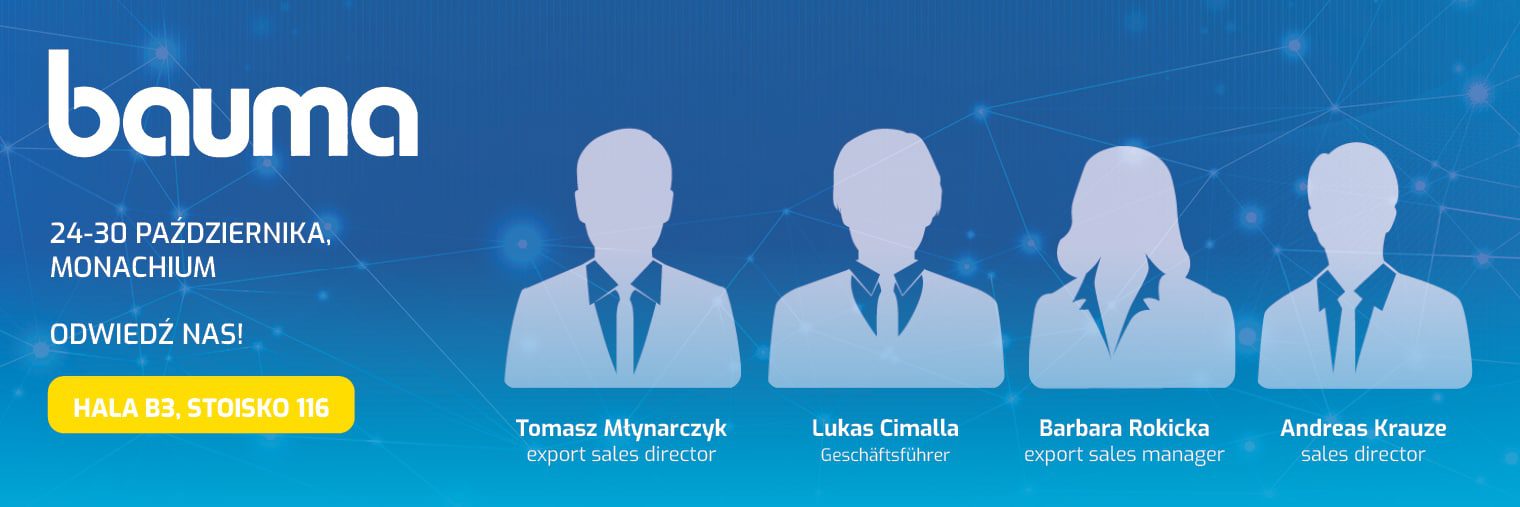 You are currently viewing Spotkajmy się na targach BAUMA 2022!